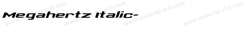 Megahertz Italic字体转换
